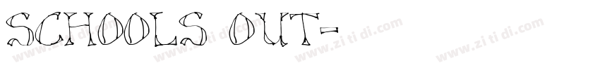 Schools Out字体转换